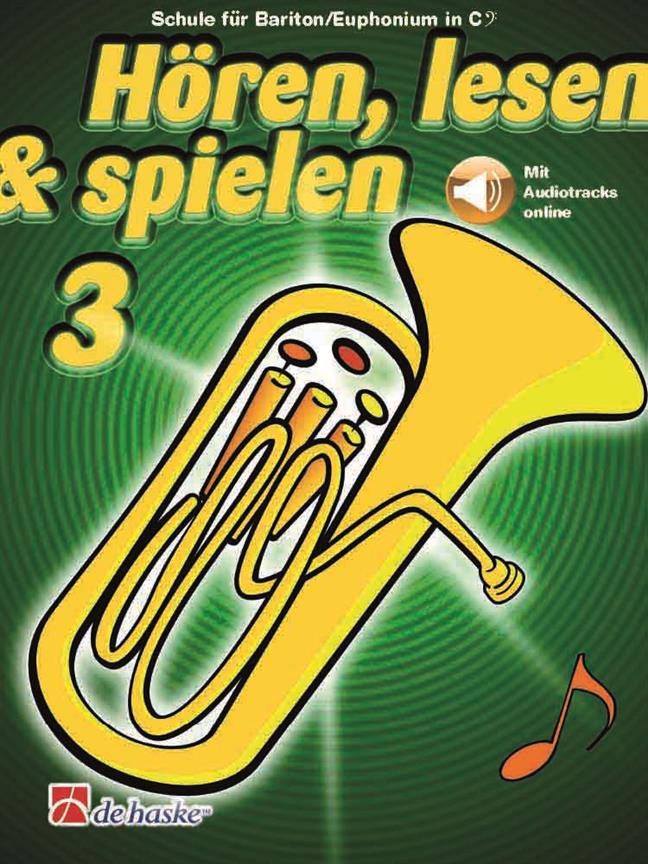 Hören, lesen & spielen 3 Bariton/Euphonium in C BC